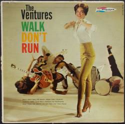 The Ventures : Walk Don't Run